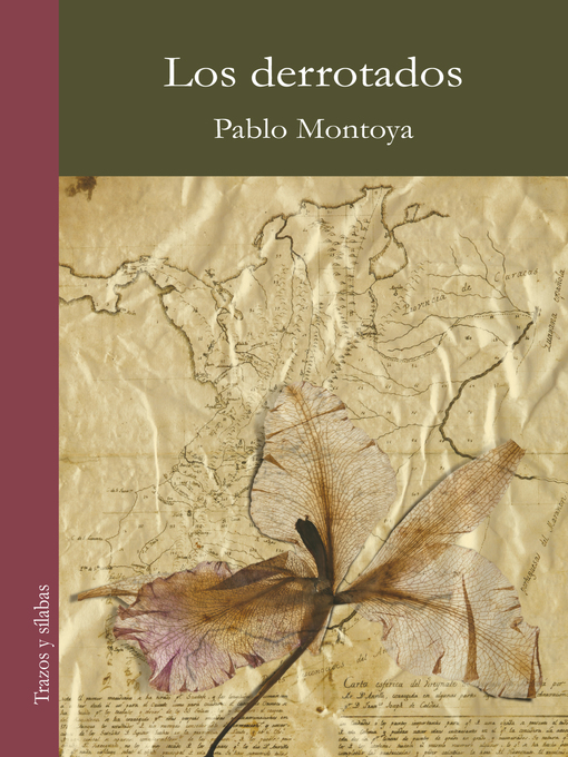 Title details for Los derrotados by Pablo Montoya - Available